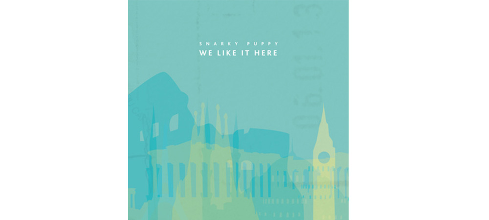Snarky Puppy - we like it here