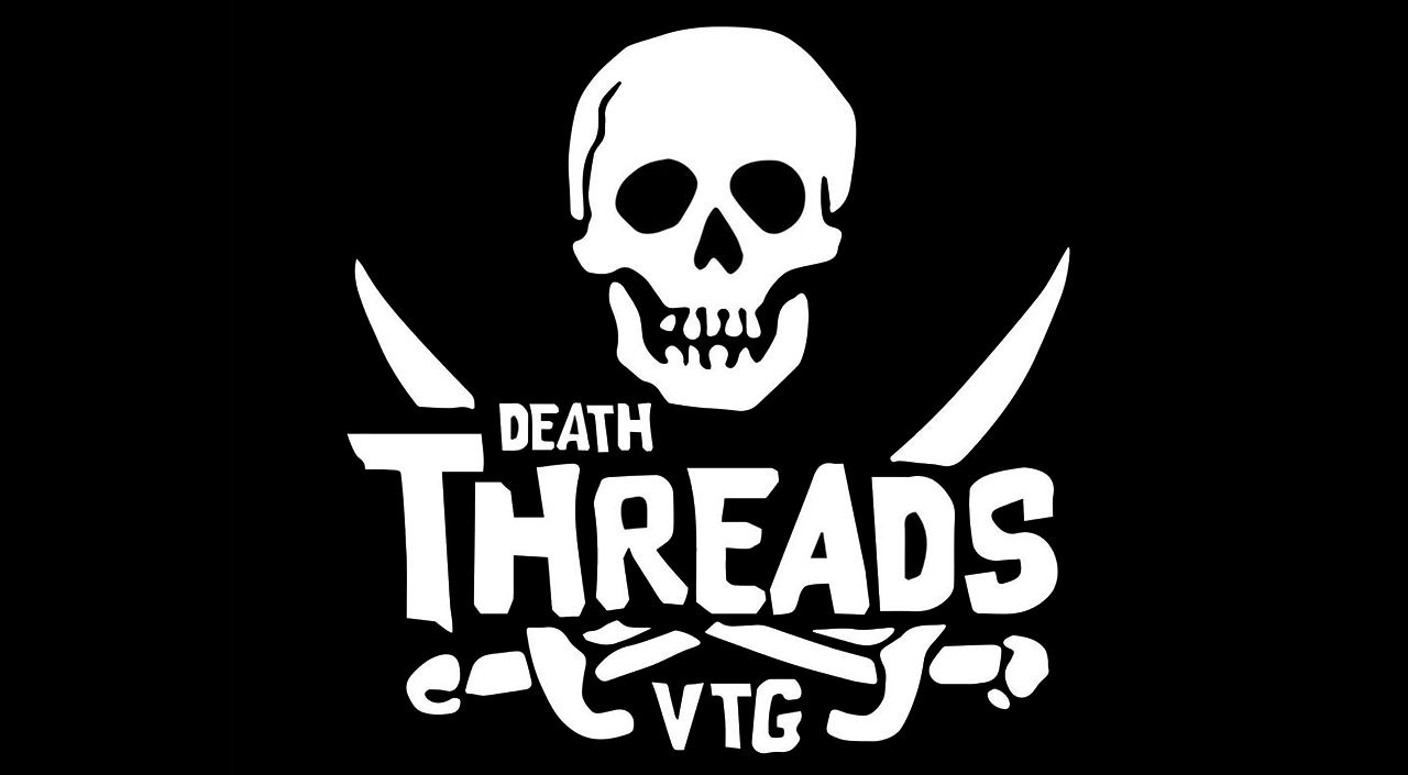 Death Threads Vintage