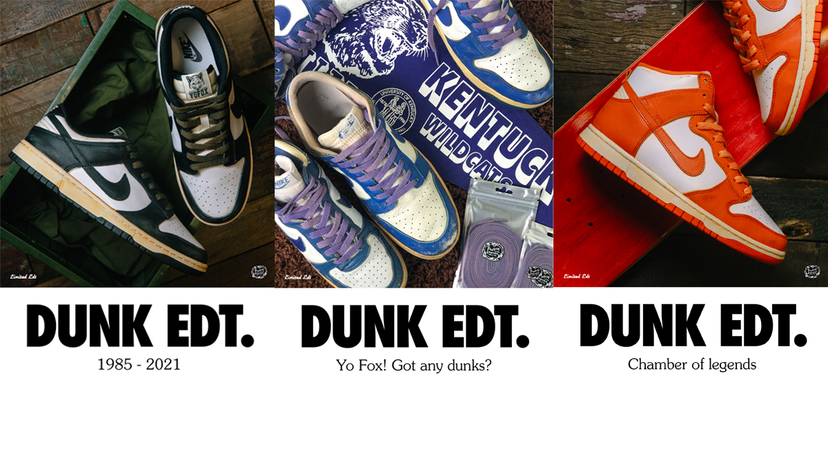 Dunk Edt Exhibition by Limited Edt Chamber: April 16-25