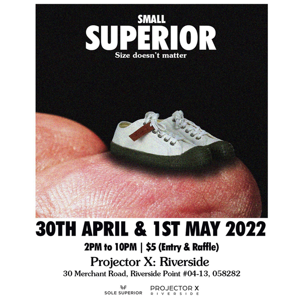 Sole Superior Singapore Returns As Small Superior: Tickets On Sale